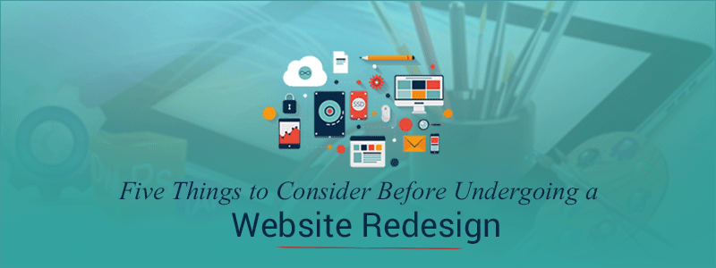 Five_Things_to_Consider_Before_Undergoing_a_Website_Redesign