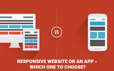 Responsive Website or an App – Which One to Choose for your Business?